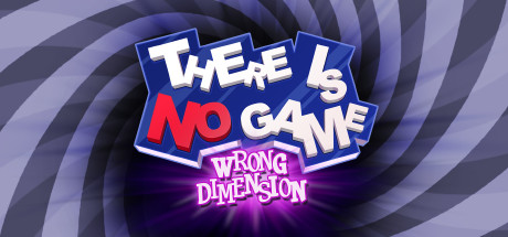 这里没有游戏：错误维度 - There Is No Game : Wrong Dimension(Z99)