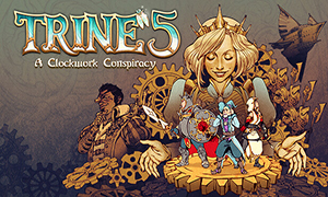 三位一体5：发条阴谋 v1.0 七项修改器 - Trine 5: A Clockwork Conspiracy