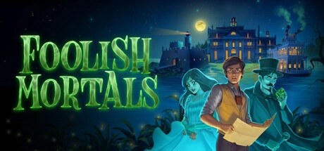 Foolish Mortals(F0069)