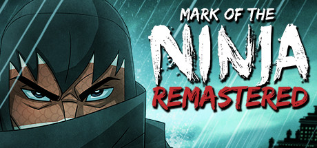 忍者之印：重制版 - Mark of the Ninja: Remastered(R08)