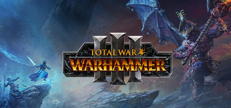 全面战争 战锤3、Total War: WARHAMMER III(Z0026)