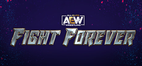 AEW 战斗永远 - AEW: Fight Forever(A57)