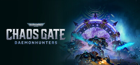 战锤40K 混沌之门 恶魔猎人、Warhammer 40,000: Chaos Gate - Daemonhunters(Z0057)