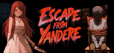 逃离病娇、Escape from Yandere(T5025)