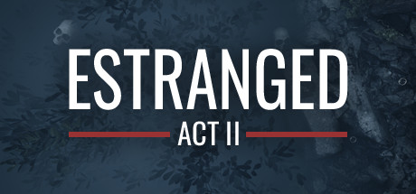 隔离：第二幕 - Estranged: Act II,Estranged: The Departure(G56)