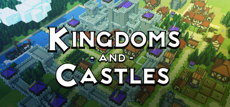 王国与城堡 - Kingdoms and Castles(W40)