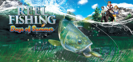 户外钓鱼 夏日时光 - Reel Fishing: Days of Summer(H183)