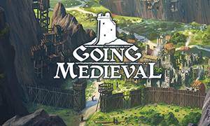 前往中世纪 Early Access 十四项修改器 [2024.11.04更新] - Going Medieval