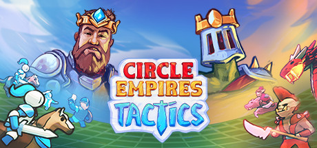 环形帝国战术 - Circle Empires Tactics(H75A)