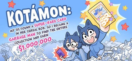 KOTAMON 妹妹麦片盒开出超稀有卡牌 我干脆当垃圾清运工集齐整套藏品怒赚百万美元、KOTAMON: My Sis Found A Super-Rare Card In Her Cer(K5008)