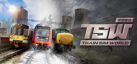 模拟火车世界2020/火车模拟世界2020/TSW - Train Sim World 2020(M14)