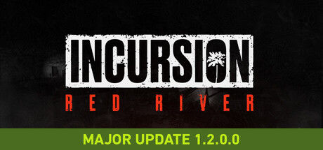 红河行动 - Incursion Red River(H201)