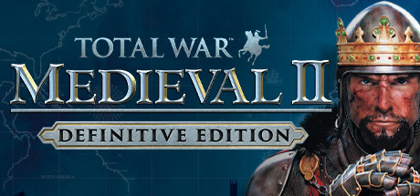 全面战争：中世纪2 - 终极版 Online、Total War: MEDIEVAL II – Definitive Edition(Q0131)