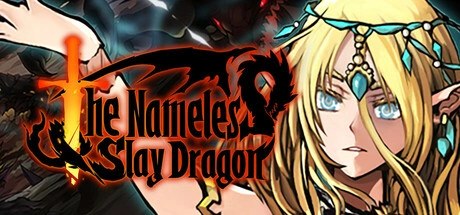 无名者：屠龙、The Nameless: Slay Dragon(W0208)