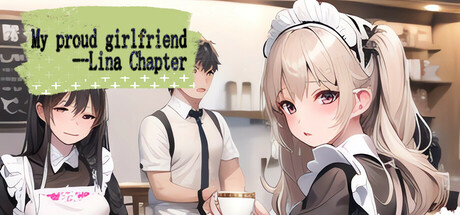令我骄傲的女友 丽娜篇、My proud girlfriend--Lina Chapter(L5033)