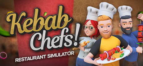烤肉串模拟器 Online、Kebab Chefs! - Restaurant Simulator(K0039)