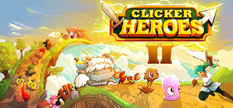 点击英雄 合集 - 点击英雄2、点击英雄、Clicker Heroes 2、Clicker Heroes(D72)