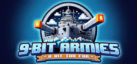 九位军团 战争再临 - 9-Bit Armies: A Bit Too Far(J140)