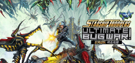 星河战队: 终焉虫潮、Starship Troopers: Ultimate Bug War!(X0203)