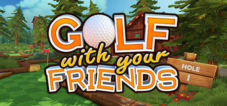 和你的朋友打高尔夫/和朋友玩高尔夫球/友尽高尔夫 - Golf With Your Friends(H76)