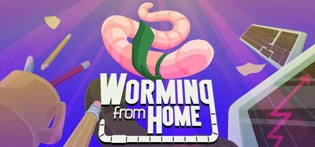 居家扮工虫、Worming from Home(J0204)