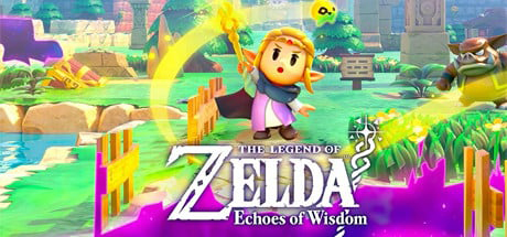 塞尔达传说 智慧的再现 - The Legend Of ZELDA:Echoes of Wisdom(S259)