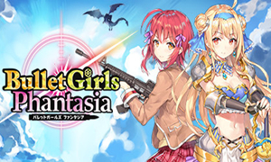 子弹少女：幻想 v1.0 十二项修改器 - Bullet Girls Phantasia