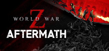 僵尸世界大战：劫后余生 - World War Z: Aftermath(J28)