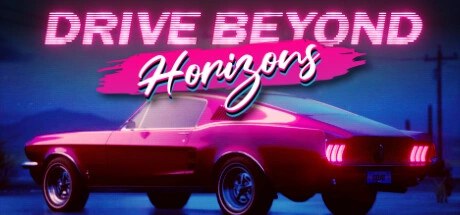 驾驶地平线 Online、Drive Beyond Horizons(J0202)