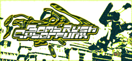 Bomb Rush Cyberfunk(B0152)