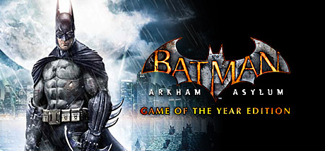 蝙蝠侠之阿卡姆疯人院年度版/蝙蝠侠阿卡姆疯人院年度版 - Batman Arkham Asylum Game of the Year Edtion(B05A)