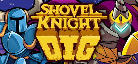 铲子骑士挖掘 - Shovel Knight Dig(C33A)